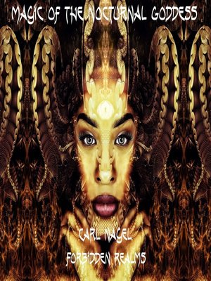 cover image of Magic of the Nocturnal Goddess
